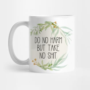 Do No Harm Rustic Wreath Mug